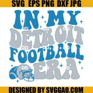 In My Football Era SVG, Lion Football SVG