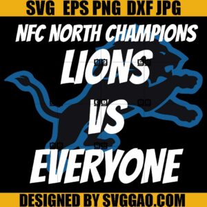 NFC North Champs Lions vs Everyone SVG, Detroit Lions SVG, Detroit Lions Football SVG