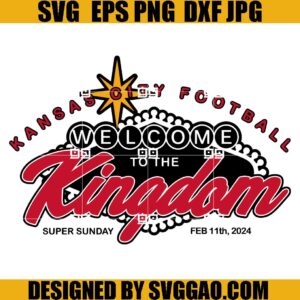 Welcome To The Kingdom SVG, Kingdom Vegas SVG, KC Vegas Bound SVG