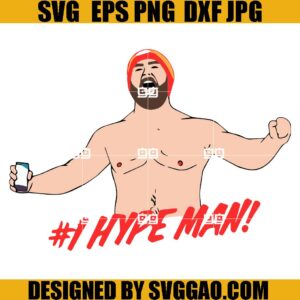 1 Hype Man SVG, Jason Hype Man SVG, NFL Football SVG