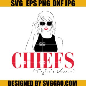 Chiefs Taylor's Version SVG, Taylor's Swift SVG, KC Football SVG