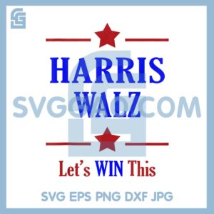 Harris Walz Let's Win This PNG, Kamala Harris Election Harris Walz Waltz 2024 PNG