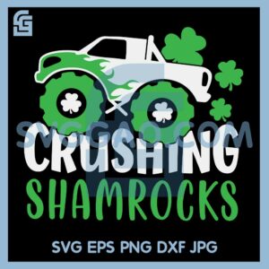 Crushing Shamrocks Svg, Patrick's Day Monster Truck Svg