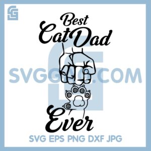 Best Cat Dad Ever Svg, Cat Daddy Fist Bump Svg, Cat Hands And Dad Svg