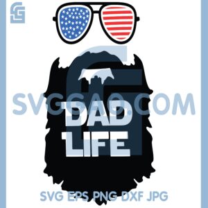 4th Of July Dad Life SVG