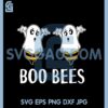 Ghost Boo Bee Svg, Boo Bees Halloween SVG, Breast SVG, Boo Bees Halloween New SVG