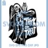 Ghost Skeleton Svg, Trick or Treat Svg, Ghost And Cat Owl Svg