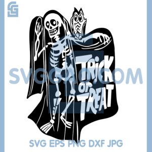 Ghost Skeleton Svg, Trick or Treat Svg, Ghost And Cat Owl Svg
