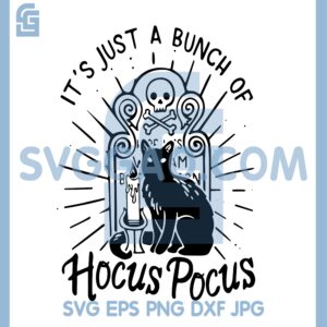 Halloween Black Cat SVG, It_s Just A Bunch Of Hocus Pocus Svg