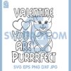 Cat You Are Purrfect Svg, Cat Valentine Svg, Cat Funny Hugs Heart Svg