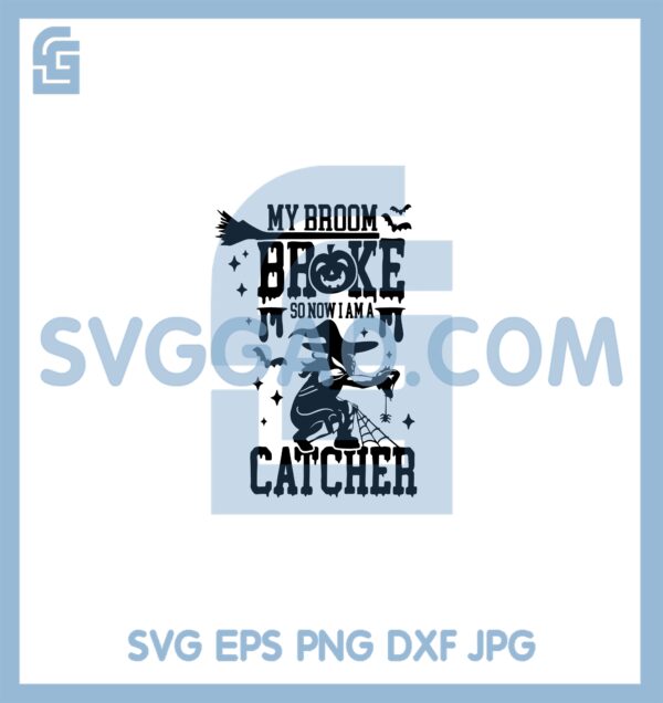 Halloween Softball Svg, My Broom Broke So No I Am A Catcher Svg, Softball Witch Melt Svg