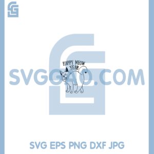 Happy Meow Year New Year_s Cat Cut File Svg, Cat New Year SVG