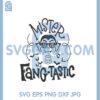 Halloween Hand Drawn Svg, Mister Fang Tastic Svg