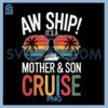 Aw Ship! PNG, Mother & Son Cruise Vacation PNG