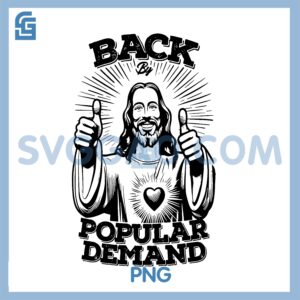 Back By Popular PNG, Demand Jesus PNG