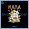 Mama Of The Wild One 1St Birthday PNG, Safari Jungle TPNG