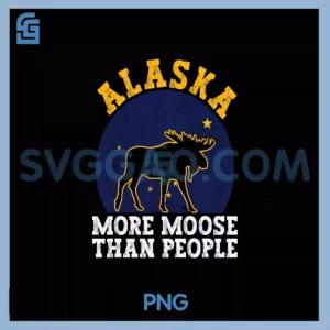 Alaska  More Moose PNG, Than People Moose PNG