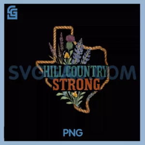 Hill Country Strong Support PNG, Hill Country Strong Texas PNG