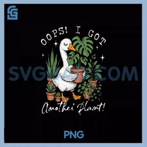Oops I Got Another Plant PNG, Goose Plant PNG