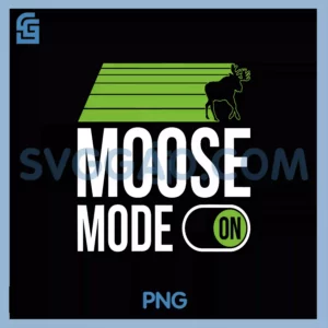 Moose Mode On PNG