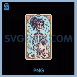 Retro The Pug Dog Mom Tarot Card PNG, Skeleton Halloween PNG
