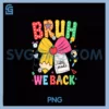 Bruh We Back Fifth Grade Pencil Bow PNG, Back To School 5th Grade PNG