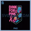 Dink For Pink Breast Cancer Awareness PNG, Pickleball Pink Ribbon Long PNG