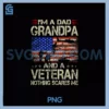 I'm A Dad Grandpa And Veteran PNG, Retro Papa Grandpa PNG