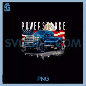 Powerstroke Patriotic Truck PNG, American Flag 6.7L Diesel Truck PNG