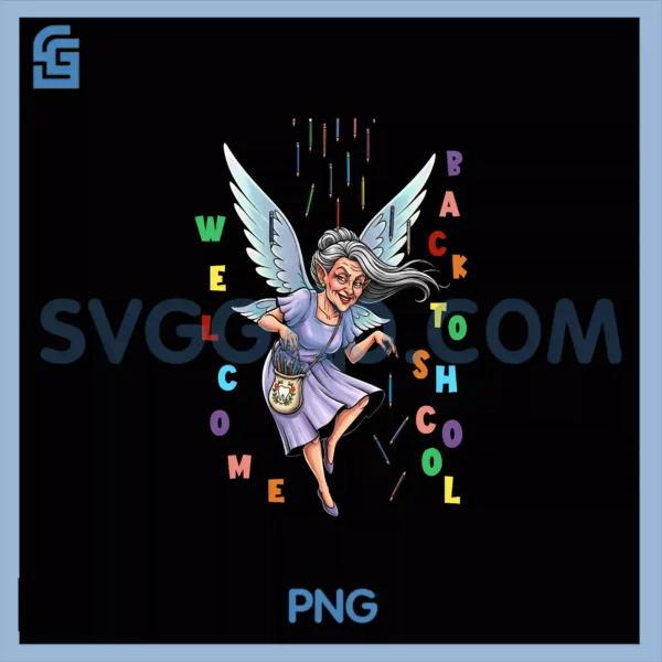 Teacher Fairy PNG, Welcome Back To School Teacher Pencil PNG