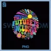 The Future Is Inclusive LGBT PNG, Flag Groovy Gay Rights Pride PNG