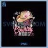 This Girl Loves Country Music PNG, Texas Boot Cowgirl Music Lover PNG