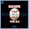 Bruh I'm 5 Dabbing PNG, Baseball 5th Birthday Party PNG