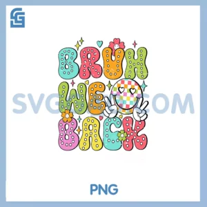 Bruh We Back 6th Grade Back To School 2025PNG, Teachers Vintage PNG