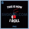 Diabolo, Chinese Yoyo PNG, This is how I Roll PNG