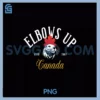Elbows Up Canada PNG, Est 1867 Proud Canadian Strong Canada PNG