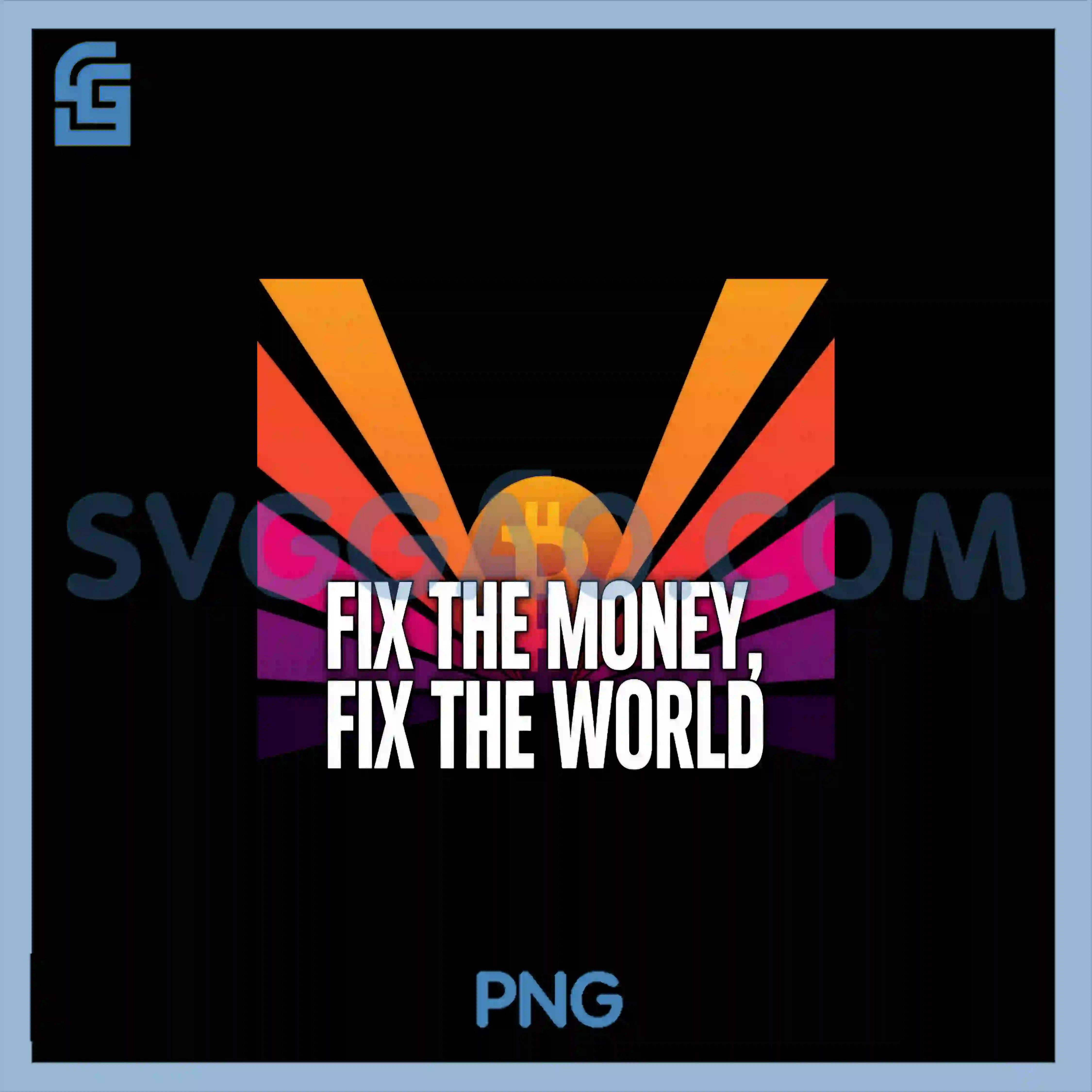 Fix The Money Fix The World PNG, Truth Freedom Hope Bitcoin PNG