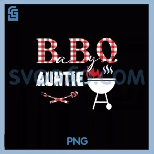 Baby BBQ Auntie PNG, Shower Birthday Party Family Matching PNG
