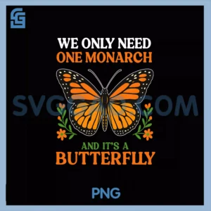 We Only Need One Monarch PNG, And It’s A Butterfly PNG