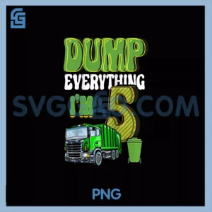 Dump Everything I'm 5 Year Old PNG, Garbage Truck 5th Birthday Raglan Baseball PNG