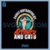 Easily Distracted by Archery and Cats PNG