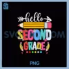 Hello Second Grade 2nd Grade PNG, Back To School Teacher Student PNG