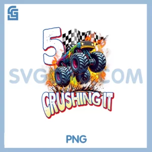 Kids 5 Crushing It PNG, Monster Truck Cool 5th Birthday Bday PNG
