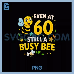 Unstoppable Busy Bee at 60 PNG, Vibrant Senior Energy PNG