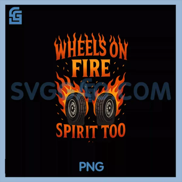 Wheels On Fire Spirit Too PNG, Truck Flame Confetti Art PNG