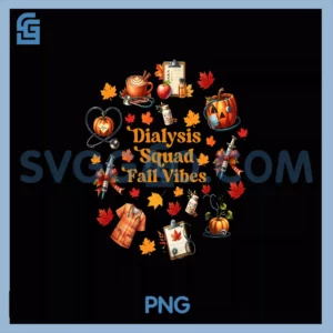 Dialysis Squad Fall Vibes PNG, Nephrology Autumn Leaves Halloween PNG