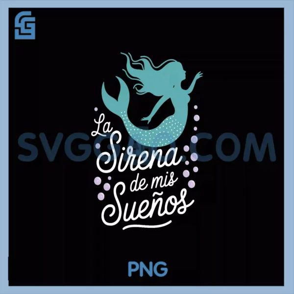 La Sirena De Mis Suenos PNG, Mermaid Lover Fashion PNG