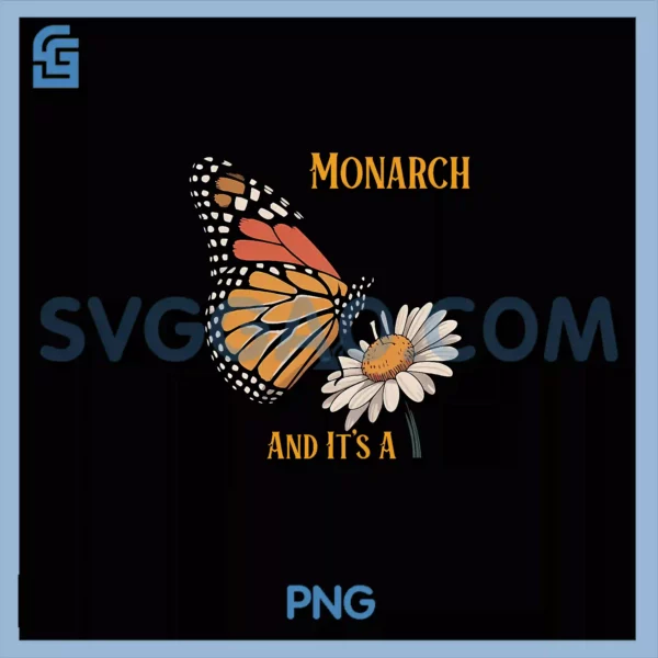 We Only Need One Monarch PNG, And It’s A Butterfly PNG