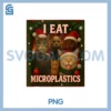 I Eat Microplastics PNG, Cat Christmas Cat Lover Xmas PNG