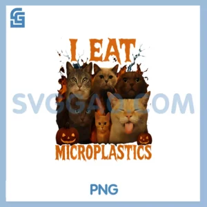 I Eat Microplastics PNG, Cat Meme Halloween Cat Lovers PNG (2)